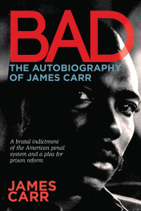 Bad_Autobiography_James_Carr